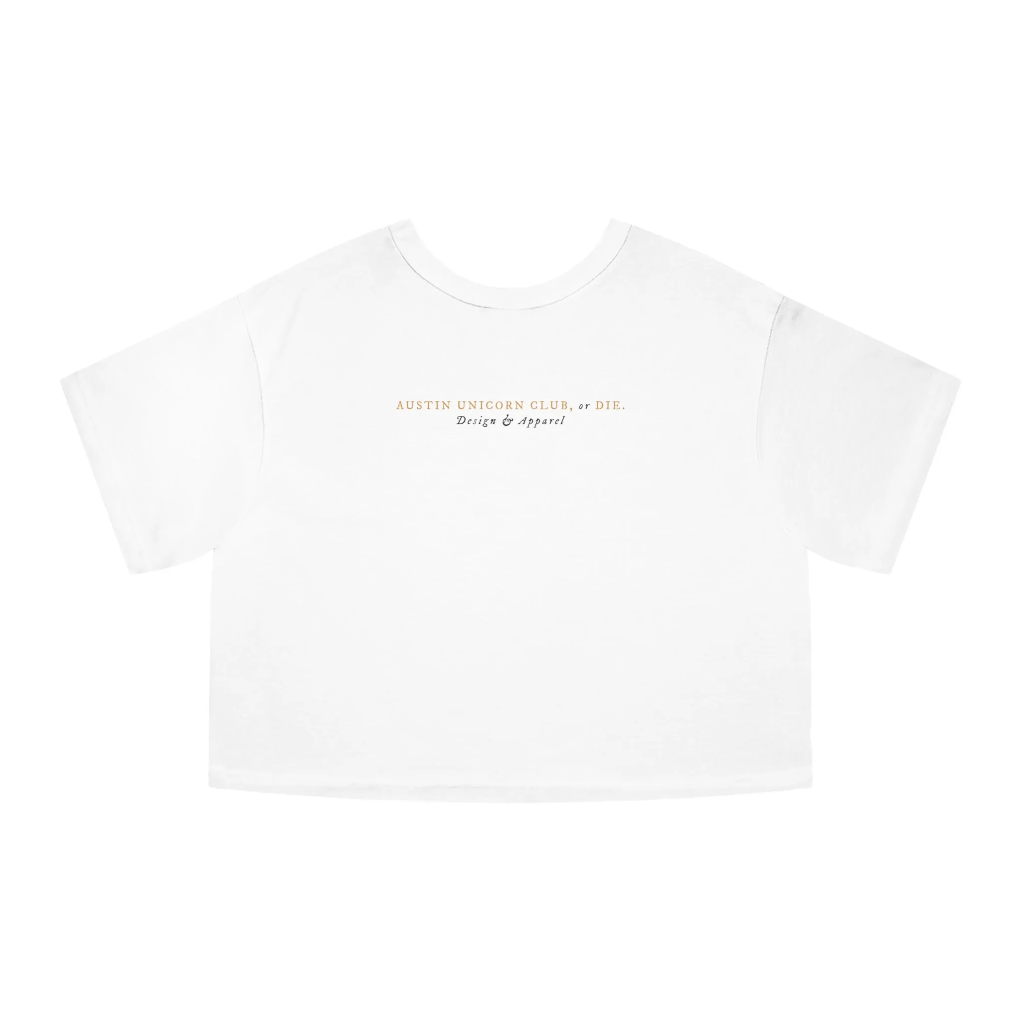 Be Gentle, or Die. - Champion Cropped Jersey Tee